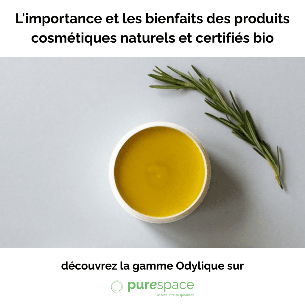 L'importance et les bienfaits des produits cosmétiques 100% naturels et certifiés bio