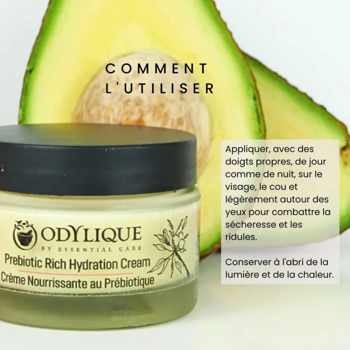 Odylique Crème Nourrissante au Prébiotique – conseils d'utilisation jour et nuit